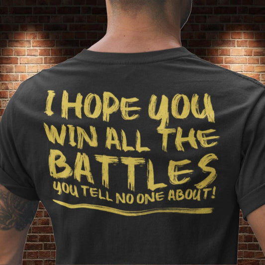“I Hope You Win” T-shirt - 100% Cotton